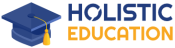 HOLISTIC EDUCATION